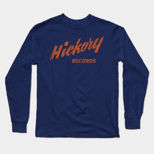 Hickory Records Long Sleeve T-Shirt